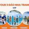 Tour 3 đảo Nha Trang Vip
