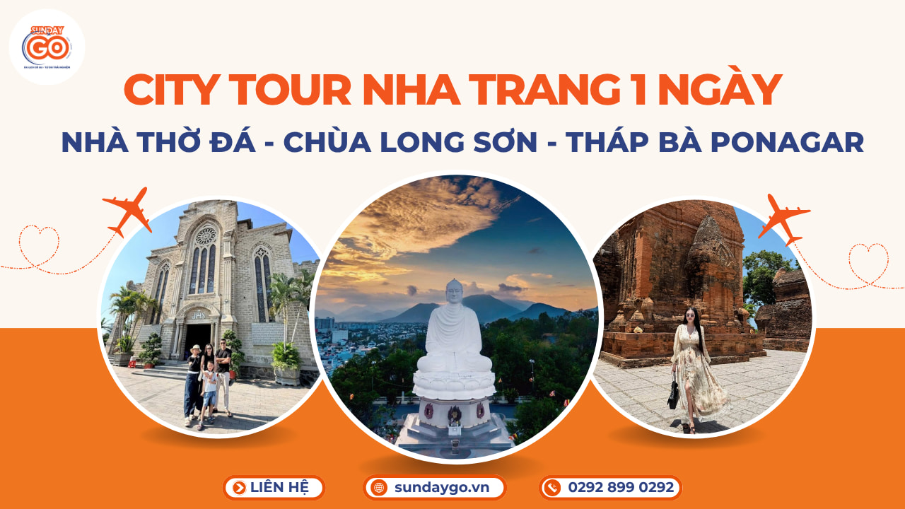 City tour Nha Trang 1 ngày | Khám phá thành phố biển 1 Tour Nha Trang 1 ngày