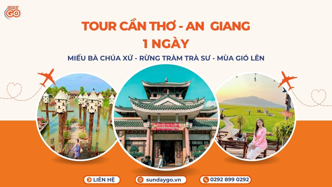 Tour Cần Thơ An Giang 1 ngày