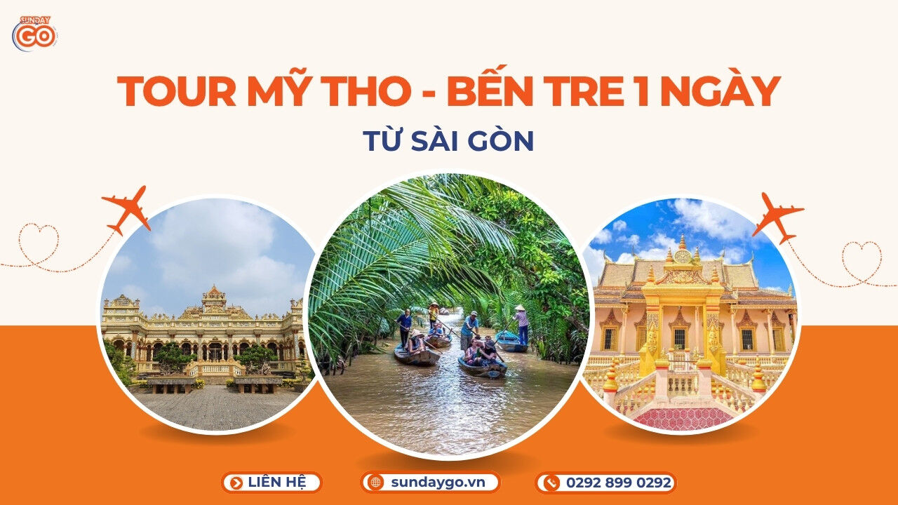Tour Mỹ Tho Bến Tre 1 ngày từ Sài Gòn